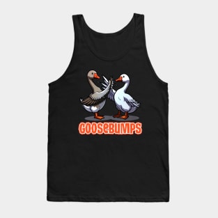 Goosebumps - Duck Memes Tank Top